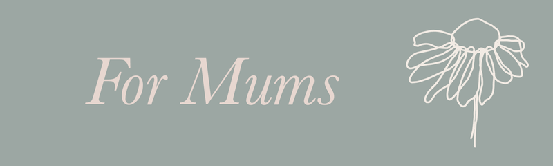 Mother's Day Gifts for Mum